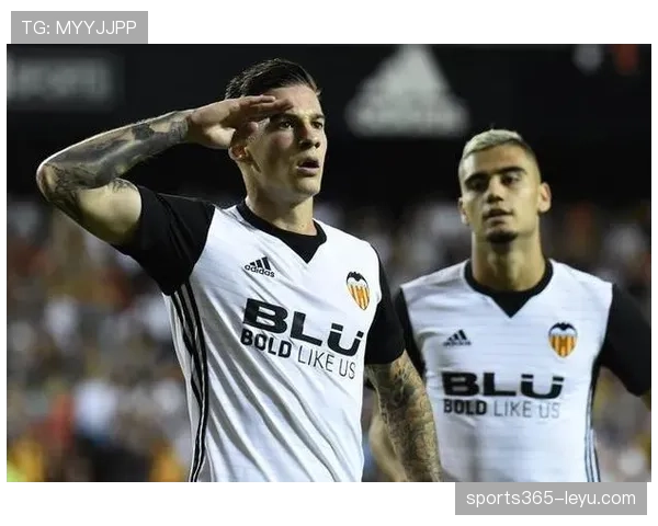 瓦伦西亚攻防稳健，强势冲击欧战席位