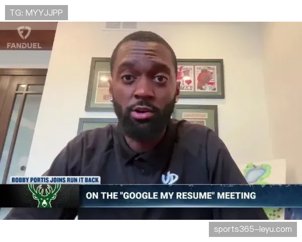 鲍比·波蒂斯三分出手大增，提升球队关键轮换火力